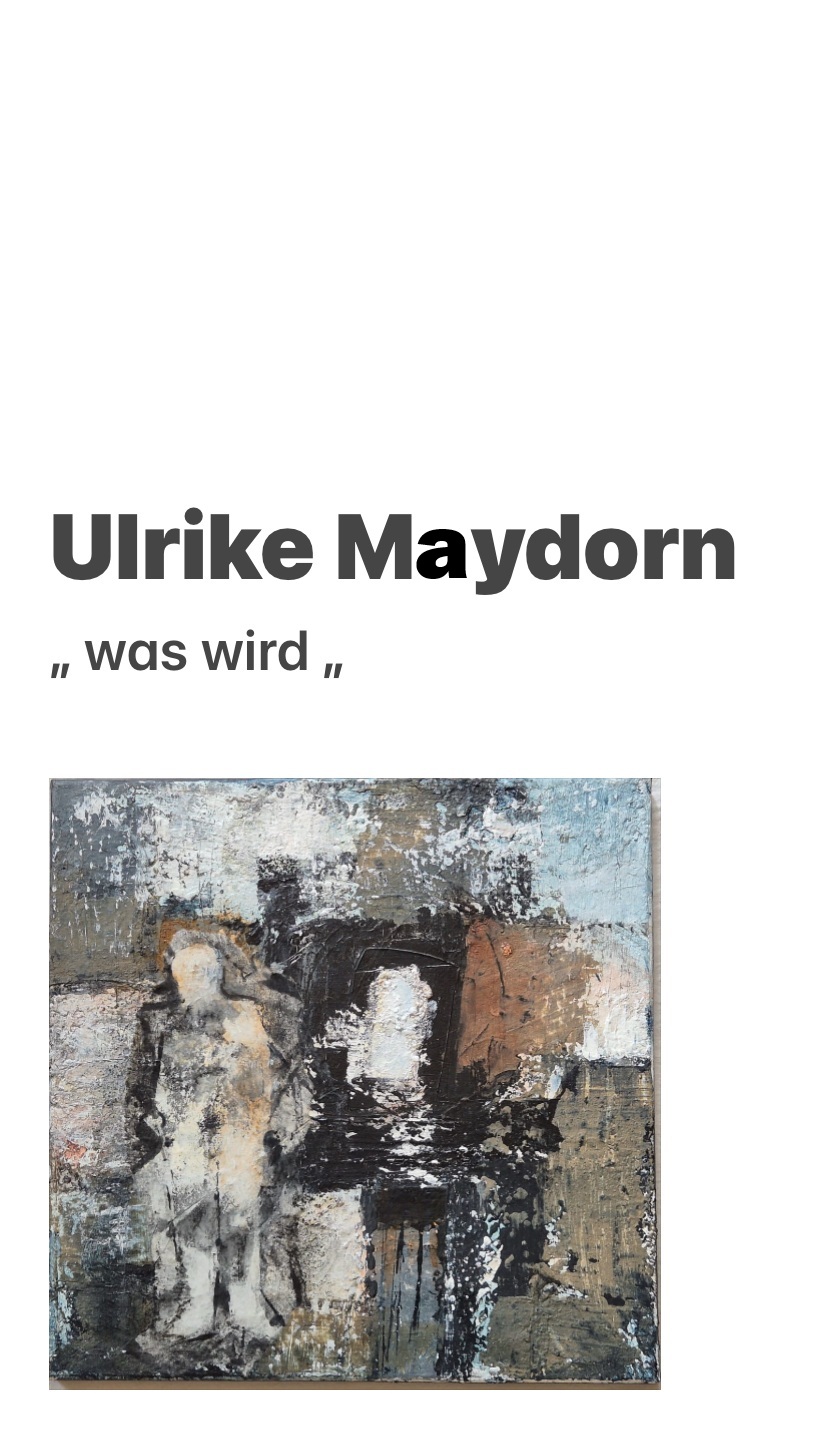 Tafelbild von U. Maydorn